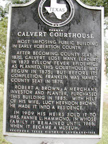 Calvert, TX: Robertson County Courthouse. Calvert, TX