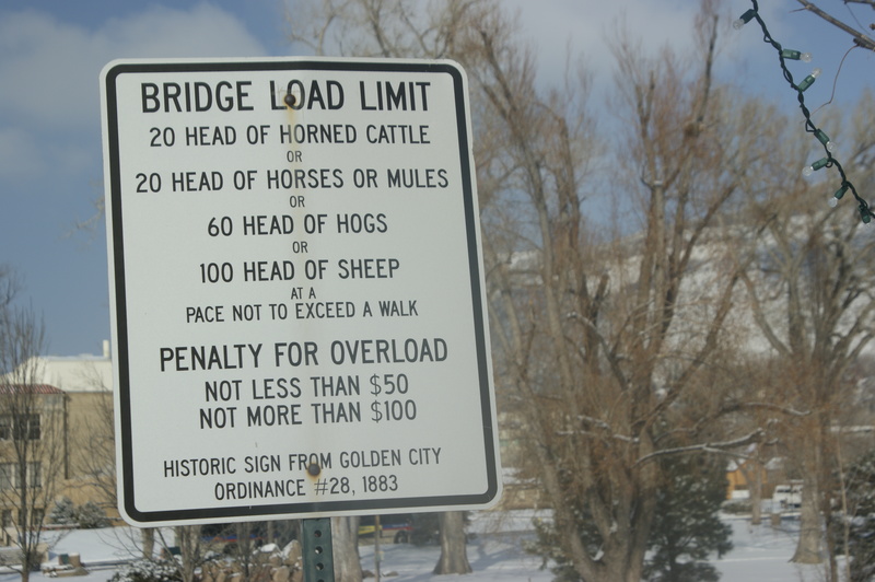 Golden, CO: Sign on bridge from 1883