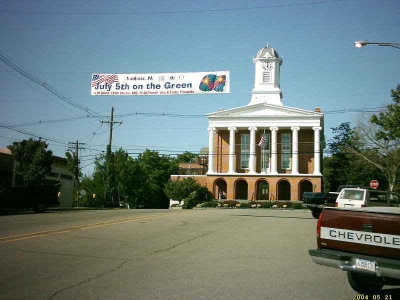 Montrose, PA: Banner for July 5 Parade plus Courthouse