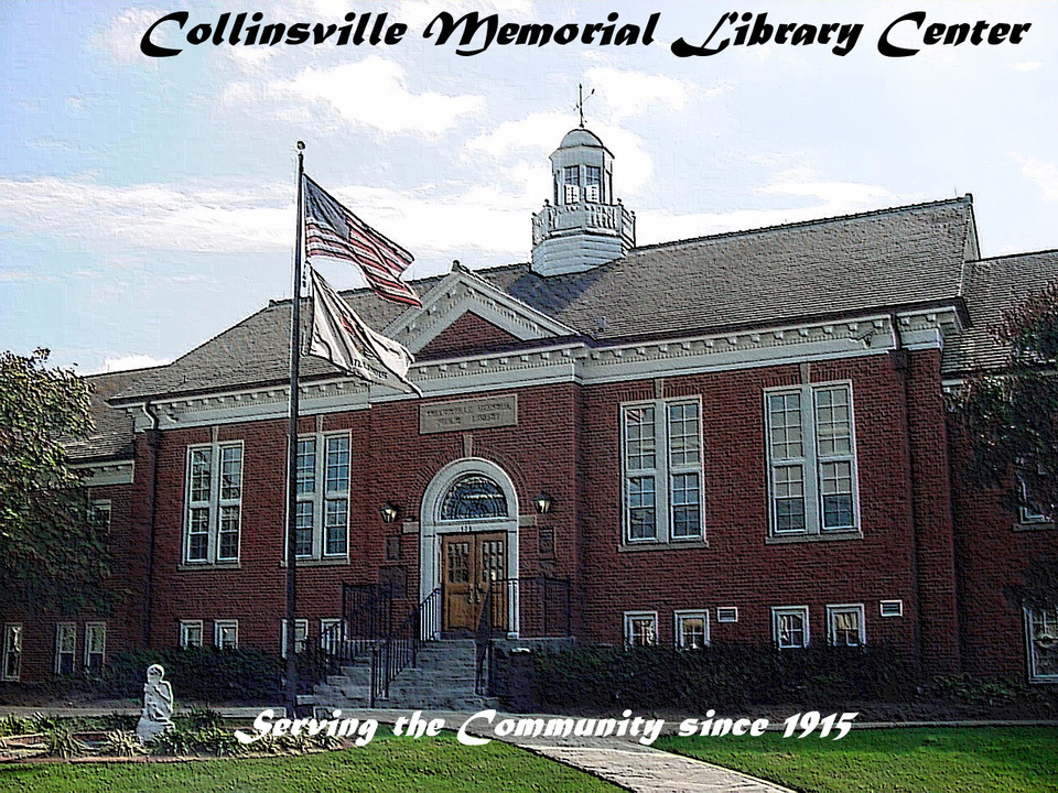 Collinsville, IL: Collinsville Memorial Library Center part of the Mississippi Valley Library District