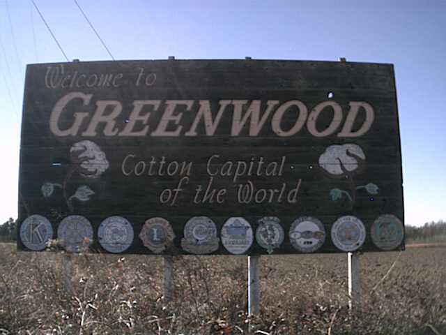 Greenwood, MS: Old Billboard proclaiming Greenwood's claim to fame