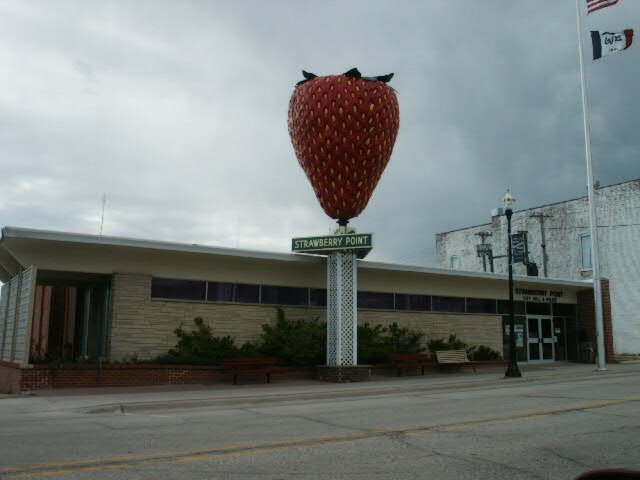 Strawberry Point, IA: World's Largest Strawberry (made of fiberglass) on top of City Hall and Police