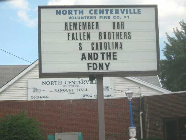 Charleston, SC: sign at North Centerville firehouse in Hazlet, NJ on July 3, 2007