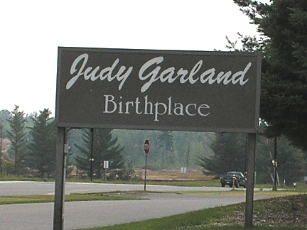 Grand Rapids, MN: Judy Garland Birthplace Sign