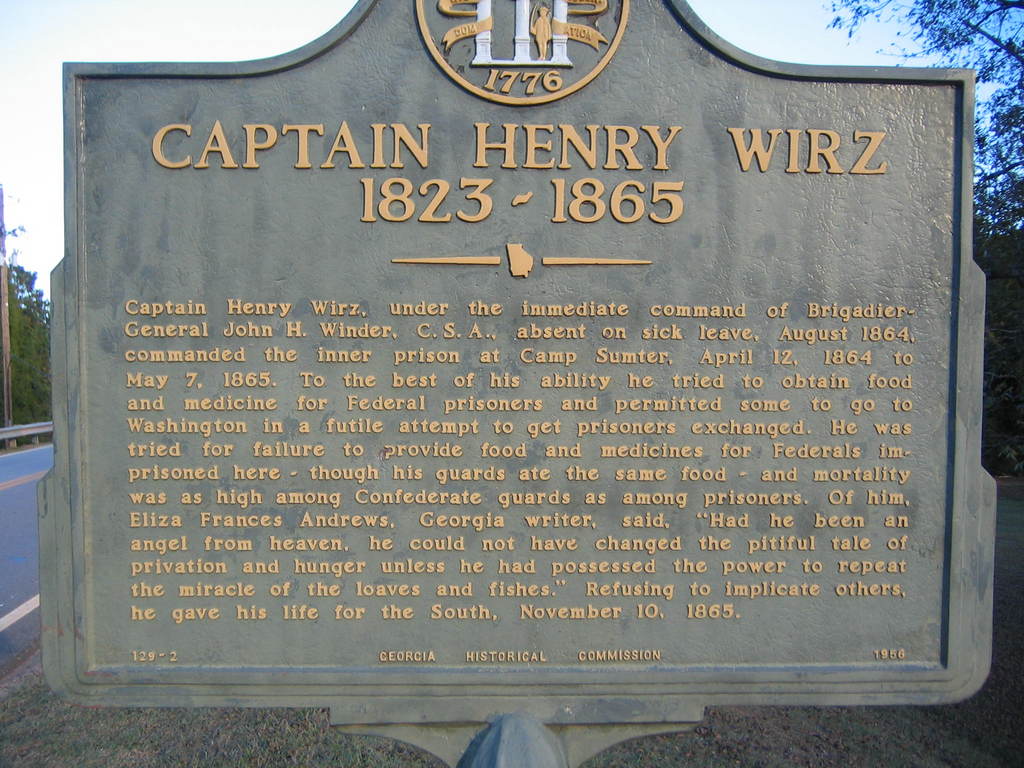 Andersonville Ga Capt Henry Wirz Historic Marker Andersonville Ga