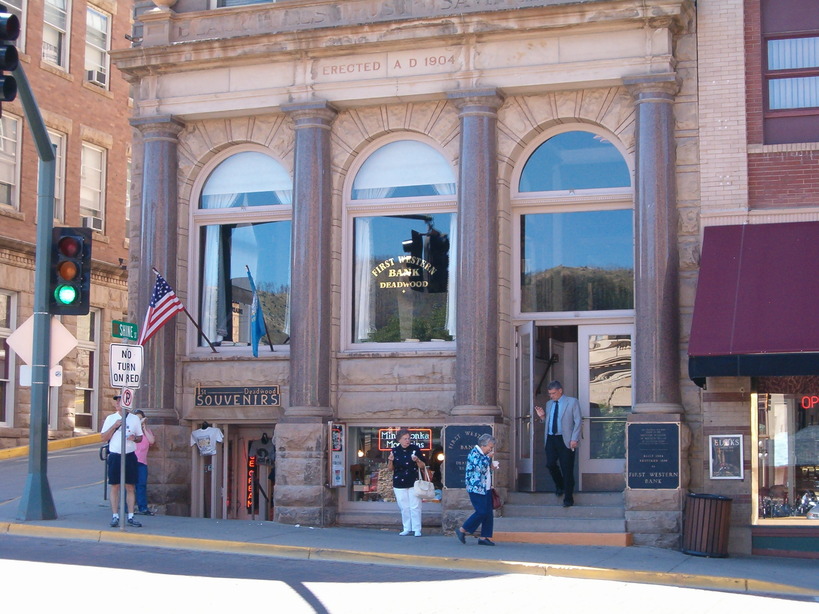 Deadwood, SD: first western bank of deadwood sd. taken on the 8-20-05