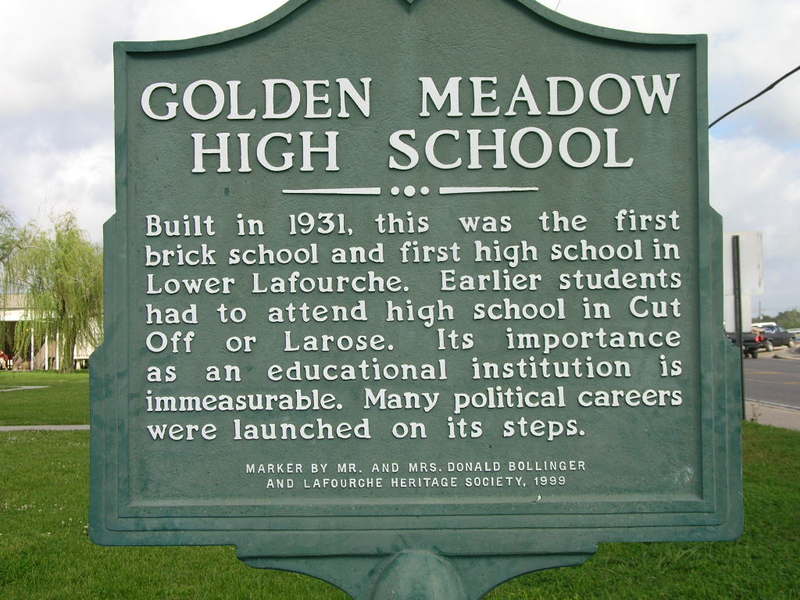 Golden Meadow, LA: Sign in front of what is now the Golden Meadow Junior High School.