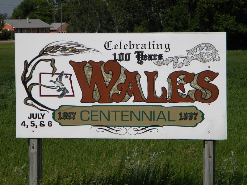 Wales, ND: The Wales Centennial Sign