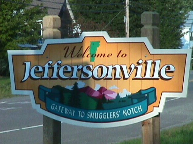 Jeffersonville, VT: The sign leading into Jeffersonville Vermont