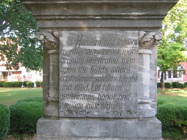 Cuthbert, GA: Confederate Memorial Inscription - " Heroism and love of country were never more grandly illustrated than upon the fields where Confederate soldiers fought and died. Let future generations honor and emulate their virtues."