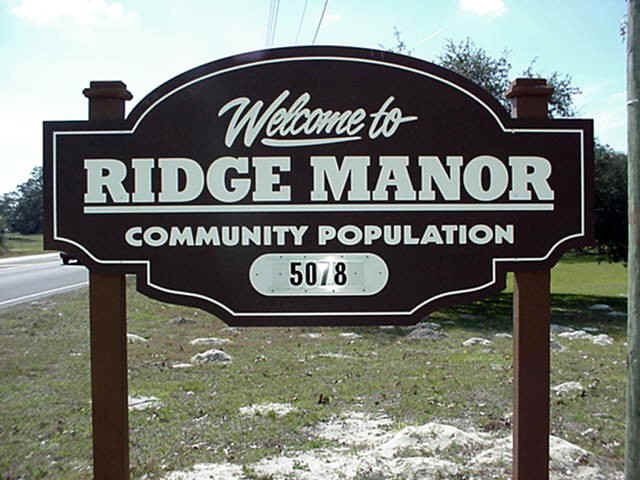 Ridge Manor, FL: Welcoming sign to Ridge Manor, FL