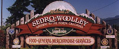 Sedro-Woolley, WA: Sedro Woolley - Gateway to the North Cascades